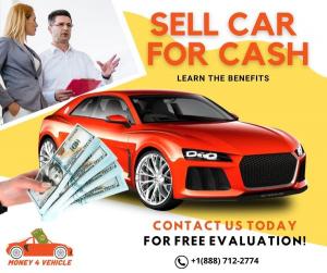 Sell Car for Cash & Get  upto $5000