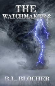 The Watchmaker 2 by B.L. Blocher