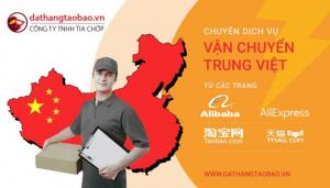 Dịch vụ vận chuyển hàng Trung Quốc về Việt Nam uy tín nhất
