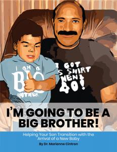 “I’m Going to Be a Big Brother!”