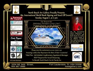 North Beach Art Gallery Proudly Presents: MS. INTERNATIONAL WORLD CONTESTANT BOOK SIGNING & BON VOYAGE Sunday August 1, 2021 at 2pm