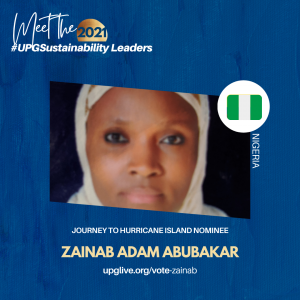 Zainab Adam Abubakar - Vote for UPGSustainability Leader