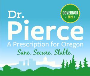 Oregon Republican Candidate for Governor Bud Pierce Receives Oregon Right to Life PAC Endorsement