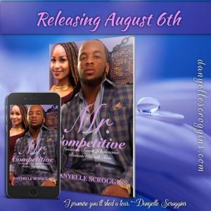 Mr. Competitive by Danyelle Scroggins