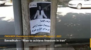 9 August, 2021 - Savadkuh “Rise to achive freedom in Iran”.