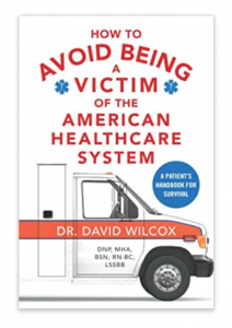 This is a photo of the cover of How to Avoid Being a Victim of the American Healthcare System.