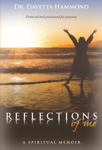 Front cover of Dr. Davetta Hammond's book, Reflections of Me.