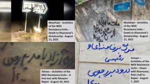 15 August, 2021 - Iran – Activities of MEK Resistance Units – Calling for Protest against the ruling dictatorship last week