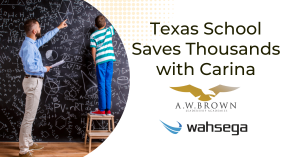 Texas School Saves Thousands with Carina