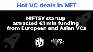 Startup NIFTSY Protocol raised €1mln from VCs on InnMind