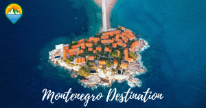 Montenegro Destination