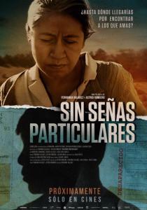 Sin Senas Particulares movie drama poster