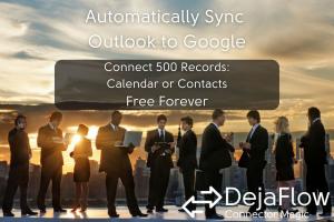 DejaFlow connects your Google Calendar with Outlook