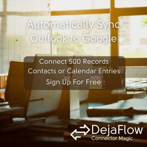 DejaFlow connects your Google Calendar with Outlook