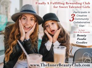 Finally The Most Fulfilling Rewarding Club for Talented Girls #theinnerbeautyclub #earnsweetrewards #makeapositiveimpact www.TheInnerBeautyClub.com