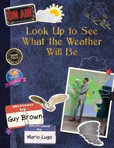 Cover art for Look Up to See What the Weather Will Be
