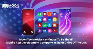 Moon Technolabs continues to be #1 app development company