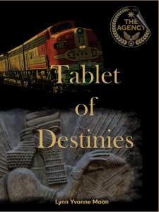 The front cover of book five of the Tablet of Destinies by Lynn Yvonne Moon