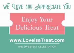 Love is a Treat...Come to The Sweetest Celebrations for Talented Kids#loveisatreat #sweetcelebration www.LoveisaTreat.com