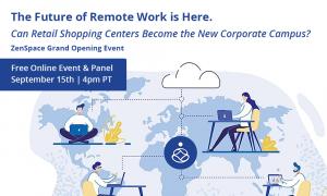 ZenSpace Virtual Grand Opening Event - Executive Panel on The Future of Work