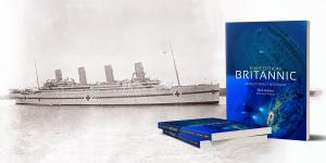 HMHS Britannic archive image next the Expedition Britannic book.