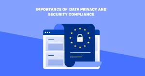 Importance of  data privacy and security compliance by Nextbrain