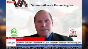 Michael Schuler, President & CEO, Veterans Alliance Resourcing, A DotCom Magazine Exclusive Interview