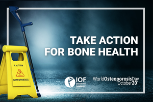 Take action for bone health on World Osteoporosis Day