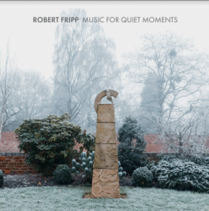 Robert Fripp - Music For Quiet Moments Box Set Cover