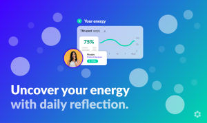 Uncover your energy through daily reflection. Image of happy woman and energy graph trending up