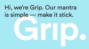 Hi, we're Grip!