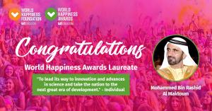 His Highness Sheikh Mohammed Bin Rashid Al Maktoum - World Happiness Awards