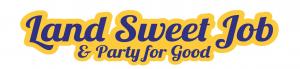 Let Recruiting for Good Represent You...Land Sweet Job Work Remote and Party for Good #landsweetjob #makepositiveimpact #recruitingforgood www.RecruitingforGood.com