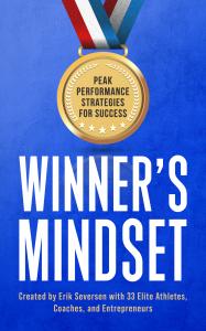Winner's Mindset: Peak Performance Strategies for Success