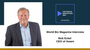 Bob Eckel,  CEO of Aware