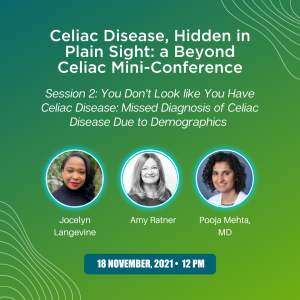 Photos of the speakers for session 2 of Celiac Disease, Hidden in Plain Sight: a Beyond Celiac Mini-Conference