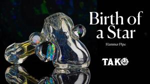 Birth of a Star - Tako Glass