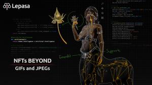 Lepasa NFT Metaverse - Fine Art 3D Game Ready NFT Not Just JPEGs