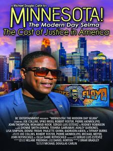 Minnesota! Modern Day Selma is the Definitive George Floyd Film