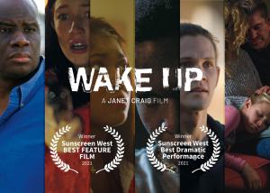 WAKE UP from filmmaker Janet Craig Wins Best Picture and Best Actor at 2021 Sunscreen Film Festival West in Hermosa Beach, CA