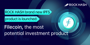 Rock Hash brand new IPFS product is launched：Filecoin, the most potential investment product1