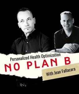 No Plan-B Podcast by Jean Fallacara with Dr Gil Blander Inisidetracker