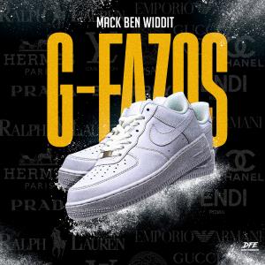 Mack Ben Widdit | "G-Fazos" | Music Service