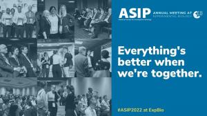 #ASIP2022 at #ExpBio