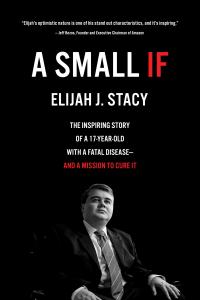 "A Small If," by Elijah J. Stacy is available online major retailers including Amazon, Target and  Walmart