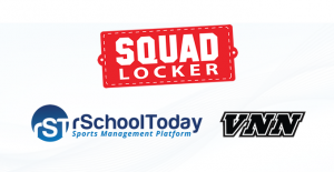 SquadLocker, rSchoolToday, AND VNN form Custom Apparel and Fulfillment Services Partnership