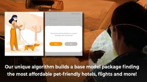 Allow letsps Travel app to automatically build you an affordable base travel package for pet-friendly hotel, flight, cars and more!