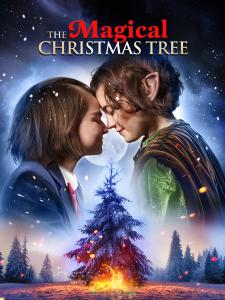 Official Poster for the film The Magical Christmas Tree