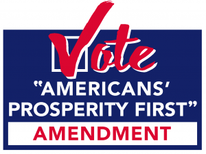 Vote "Americans Prosperity First" Amendment Logo