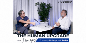 Jack Dell'Accio and Dave Asprey on The Human Upgrade